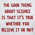 thumbnail image 3 of CafePress - Good Thing About Science T Shirt - Men's Classic Graphic T-Shirt, 3 of 4