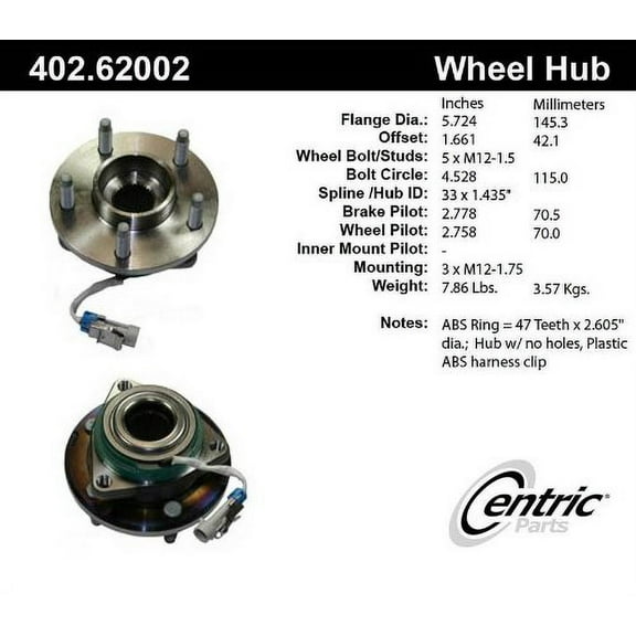 CENTRIC PARTS - HUB ASSEMBLY Fits select: 2000-2013 CHEVROLET IMPALA, 2014-2016 CHEVROLET IMPALA LIMITED