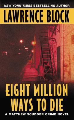 Eight Million Ways Die