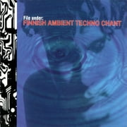 File Under: Finnish Ambient Techno Chant