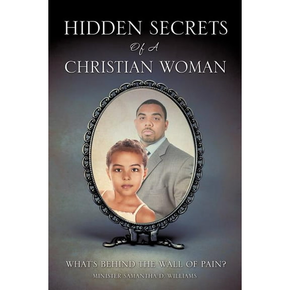 "Hidden Secrets of a Christian Woman", (Paperback)