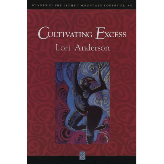 Cultivating Excess (Paperback)