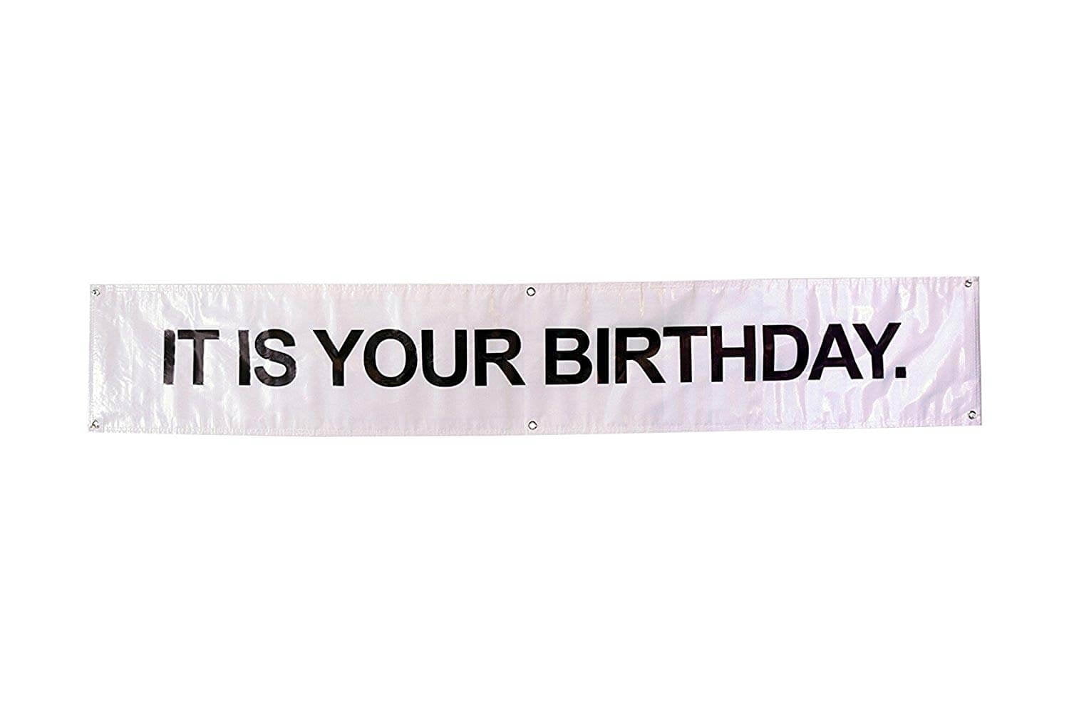 It is Your Birthday Banner The Office Vinyl Party Banner with Metal Hanging Rin 