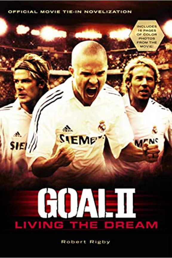 Pre-Owned Goal! II: Living the Dream (Paperback) 0152058818 9780152058814