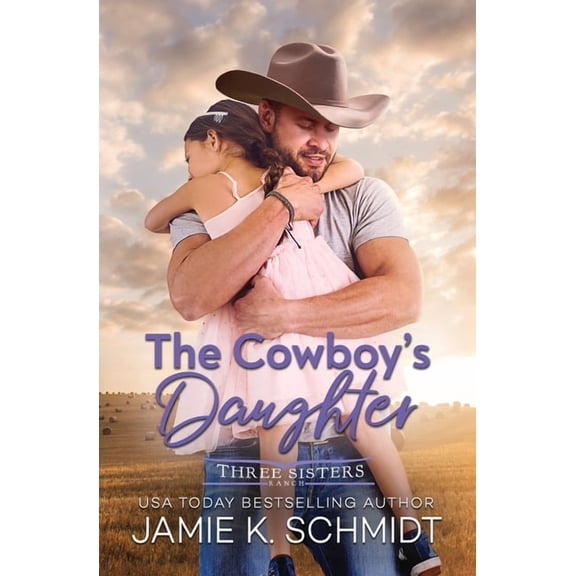 The Cowboy's Daughter, (Paperback)