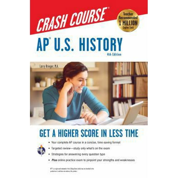 Pre-Owned Advanced Placement (AP) Crash Course: AP® U.S. History Crash Course, 4th Ed., Book + Online : Get a Higher Score in Less Time (Edition 4) (Paperback)