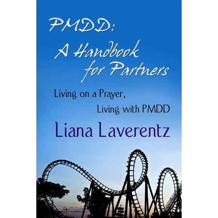 PMDD: A Handbook for Partners - eBook (Best Treatment For Pmdd)