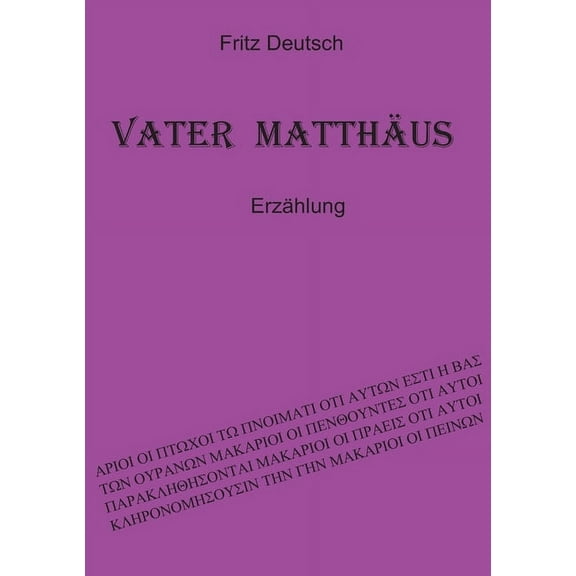 Vater Matthäus : Erzählung (Paperback)