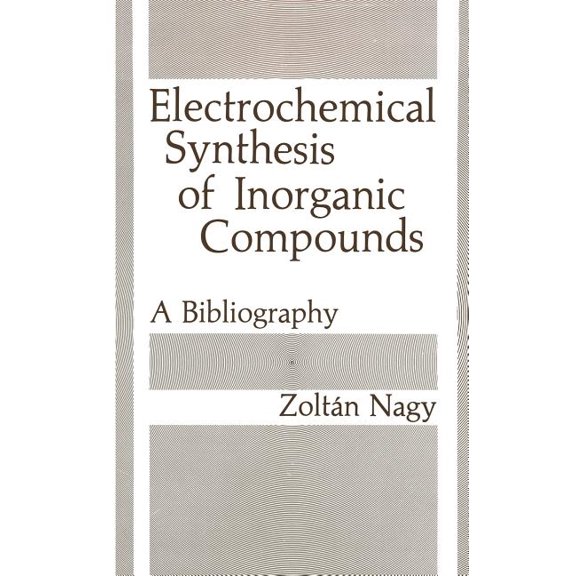 Electrochemical Synthesis of Inorganic Compounds, (Hardcover)