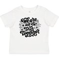 thumbnail image 3 of Inktastic Inspirational We Are All In This Together Boys or Girls Baby T-Shirt, 3 of 5