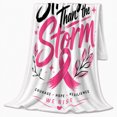 thumbnail image 2 of Stronger Than Storm Breast Cancer Awareness Motivational, Cozy Typography Art Scene, Warm Flannel Blanket for Living Room and Reading Nook, Art Lovers Encouragement Gift, Artistic Home Decor, 2 of 9