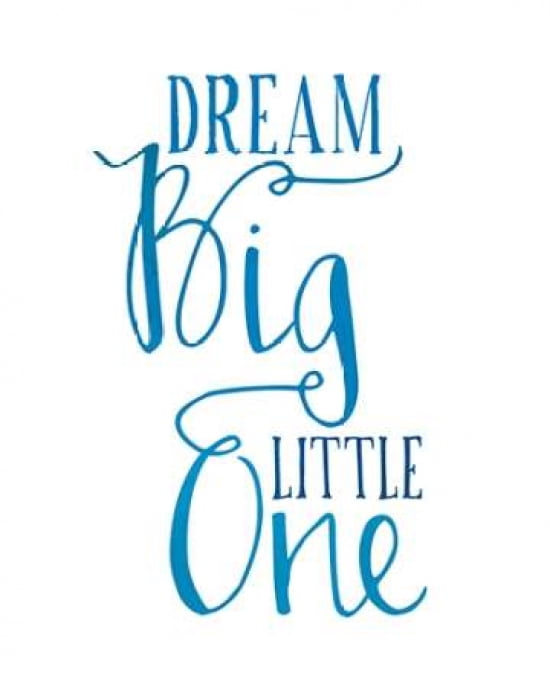Dream Big Canvas Ar