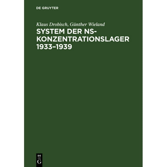 System der NS-Konzentrationslager 1933-1939, (Hardcover)