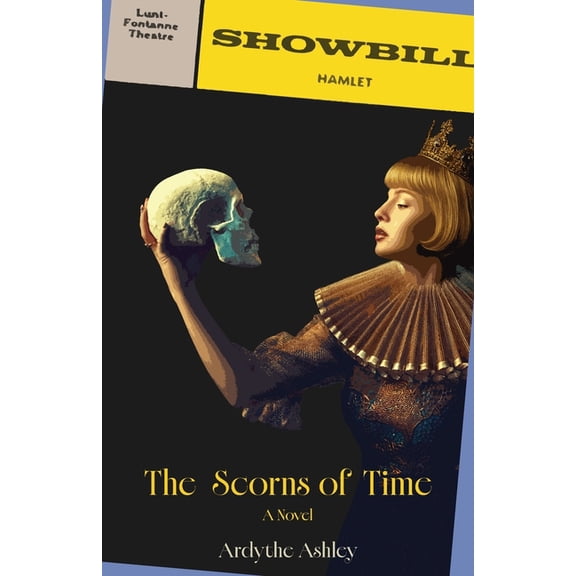 The Scorns of Time, (Paperback)