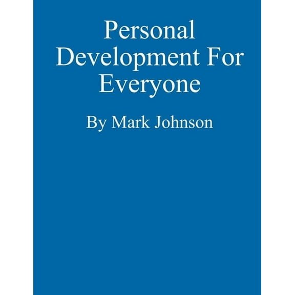 Personal Development for Everyone Paperback