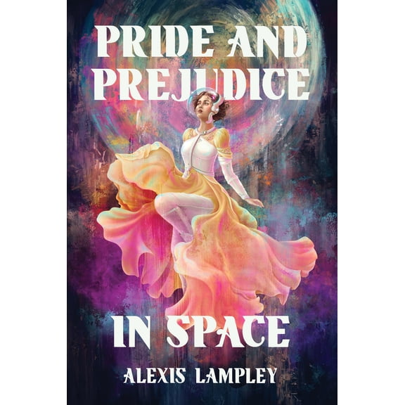 Pre-Owned Pride and Prejudice in Space (Hardcover) 1454954116 9781454954118