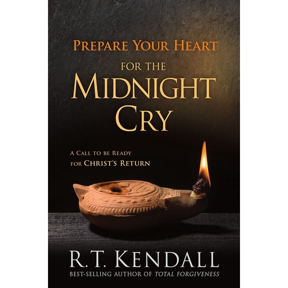 Pre-Owned Prepare Your Heart for the Midnight Cry: A Call to Be Ready for Christ's Return (Paperback) 1629986240 9781629986241