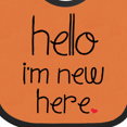 thumbnail image 4 of Inktastic Hello, I'm New Here. Boys or Girls Baby Bib, 4 of 4