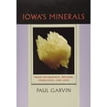 thumbnail image 1 of Lowa's Minerals : Their Occurrence, Origins, Industries, and Lore, 1 of 2