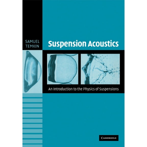 Suspension Acoustics: An Introduction to the Physics of Suspensions, (Paperback)