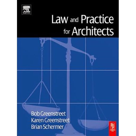 Pre-Owned Law and Practice for Architects, (Hardcover)