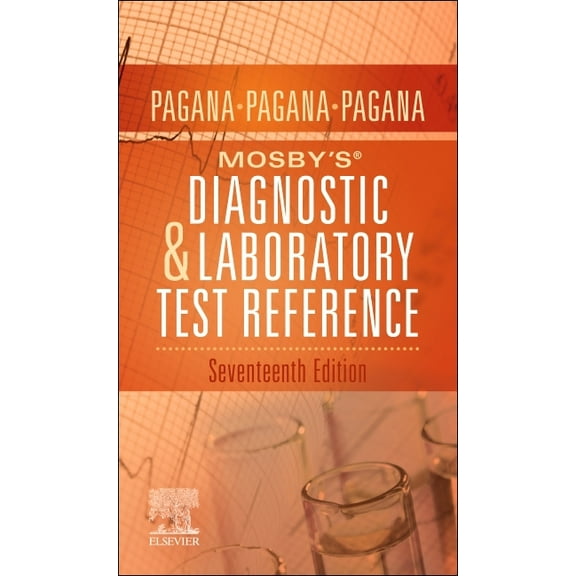 Mosby's(r) Diagnostic and Laboratory Test Reference, (Paperback)