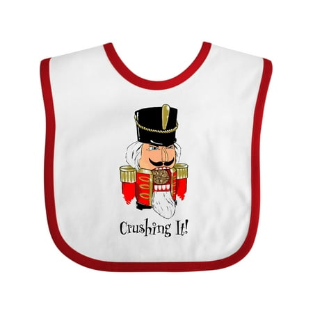 

Inktastic Crushing It! Nutcracker Gift Baby Boy or Baby Girl Bib