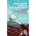 thumbnail image 3 of Toute La Geographie Du Monde (Ldp Litterature) (French Edition), 3 of 3