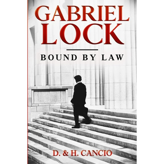 Gabriel Lock: Bound by Law, (Paperback)
