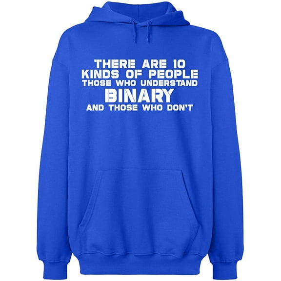 Unisex Hoodie Sweatshirt, Understand Binary Math, Slim Fit, Long Sleeve Sweater - Royal Blue 2X-Large