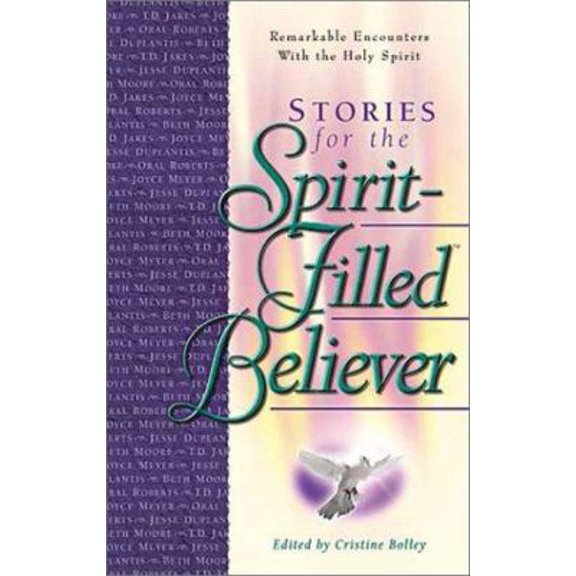 Pre-Owned Stories for the Spirit-Filled Believer (Paperback) 1892016540 9781892016546