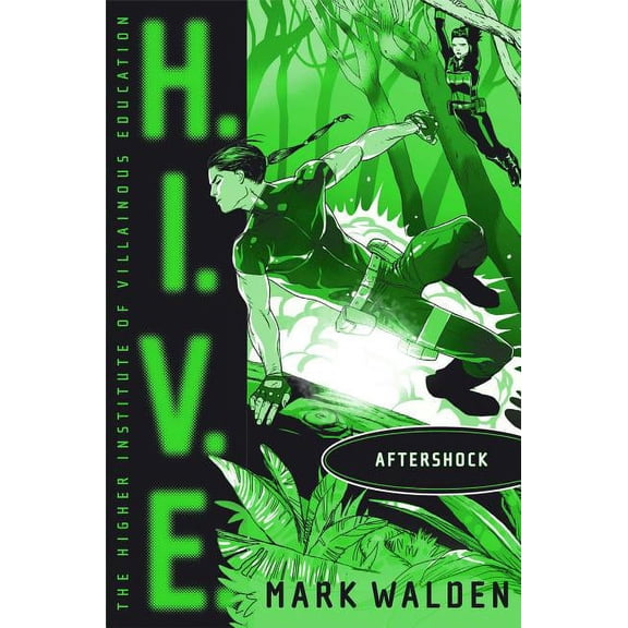 H.I.V.E. Aftershock, Book 7, (Hardcover)