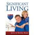 thumbnail image 2 of Significant Living: A Road Map for the Second Half of Your Life, 2 of 5