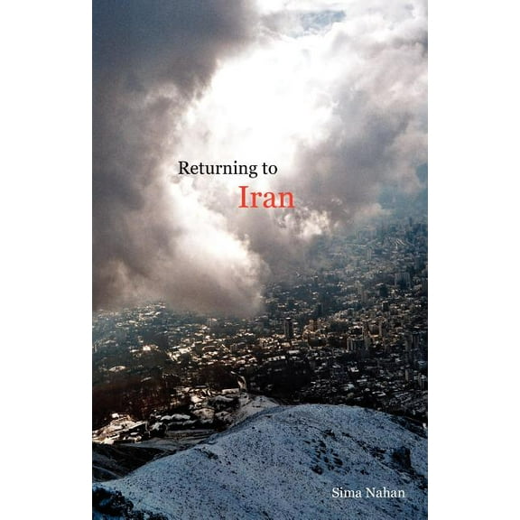 Returning to Iran (Paperback)