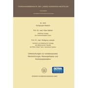 Forschungsberichte Des Landes Nordrhein- Untersuchungen Zur Extrakorporalen Nierenchirurgie, Nierenperfusion Und Autotransplantation, Book 3018, (Paperback)