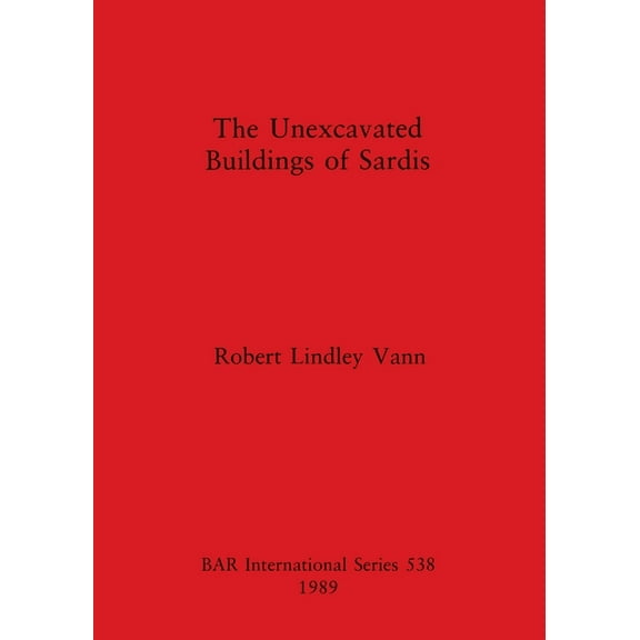The Unexcavated Buildings Of Sardis