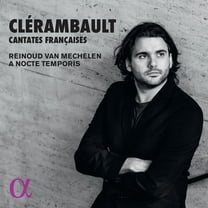 Clerambault / Rignol / Alard - Cantates Francoises - Music & Performance - CD