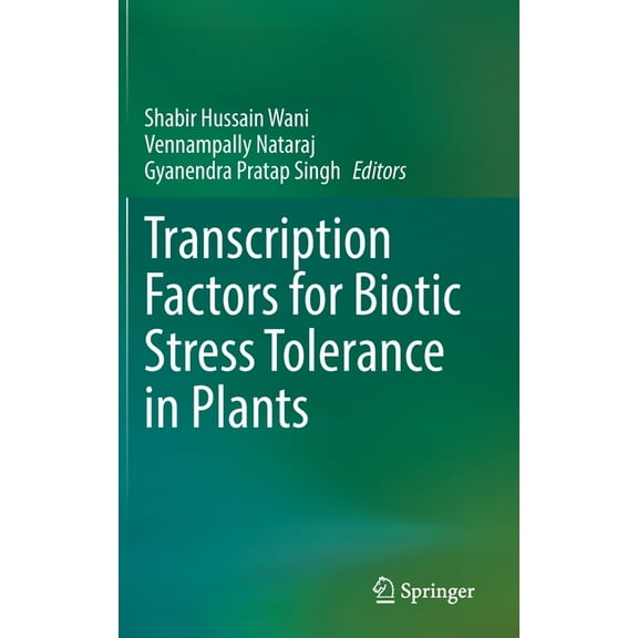 Transcription Factors for Biotic Stress Tolerance in Plants, (Hardcover)