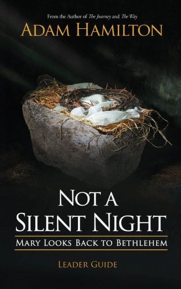Not a Silent Night Leader Guide: Mary Looks Back to Bethlehem (Paperback) - image 2 of 2