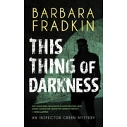 Inspector Green Mystery: This Thing of Darkness: An Inspector Green Mystery (Paperback)
