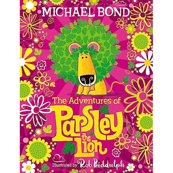 Pre-Owned The Adventures of Parsley the Lion (Paperback) 0008662274 9780008662271