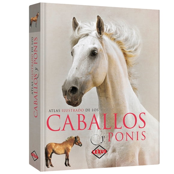 Libro Atlas Ilustrado De Caballos Y Ponis Tapa Dura, Autor Sandy Ransford, Editorial Susaeta Susaeta Atlas Ilustrado