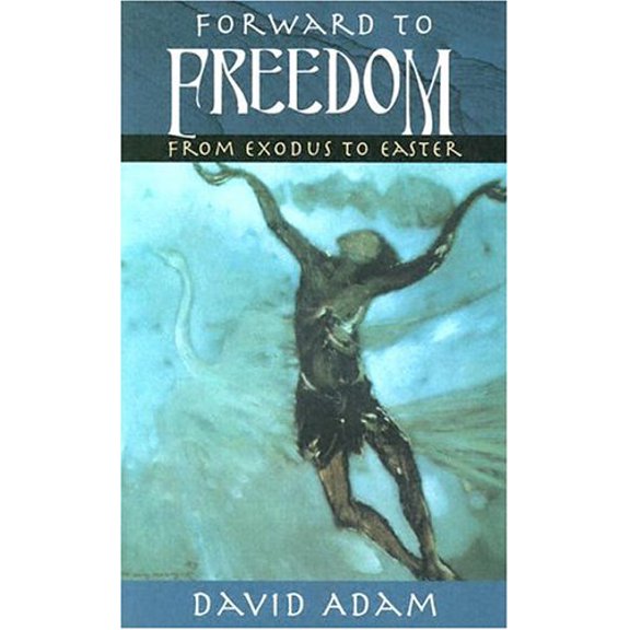 Pre-Owned Forward to Freedom: From Exodus to Easter, 9780835809443, 0835809447, Paperback,