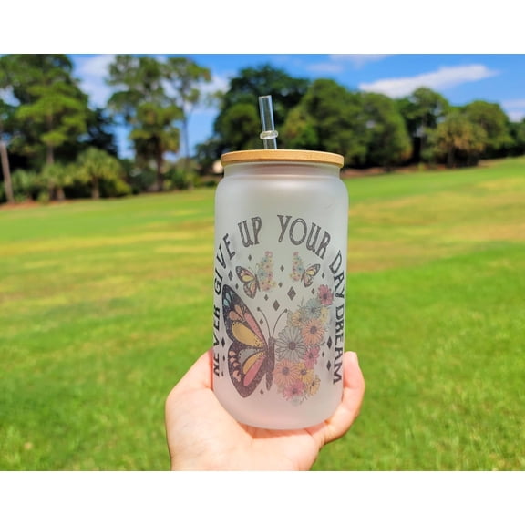 Never Give Up Your Day Dream Beer Can Glass | Boho Butterfly Coffee Glass