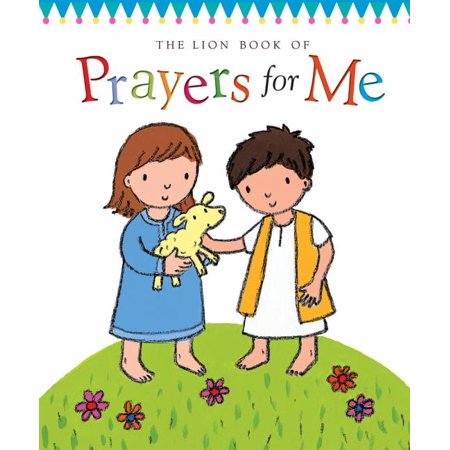 ISBN 9780745963464 product image for The Lion Book of Prayers for Me (Hardcover) | upcitemdb.com