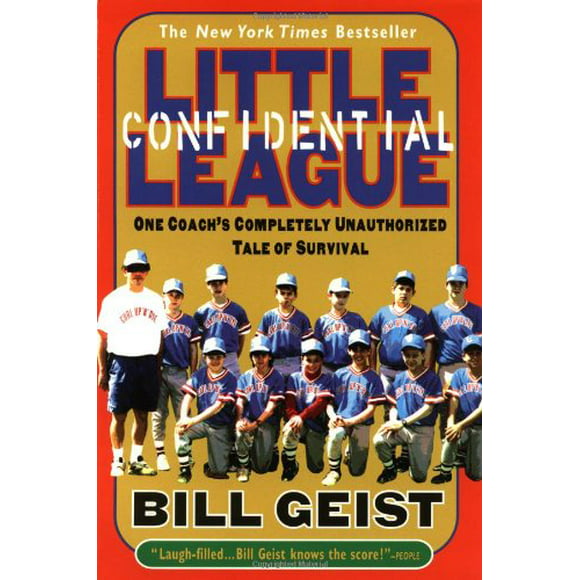 Little League Confidential : One Coach's Completely Unauthorized Tale of Survival 9780440508779 Used