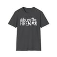 thumbnail image 2 of Dibs On The Fireman, Gildan Unisex Softstyle T-Shirt, Graphic Tee, S-3XL, 2 of 5