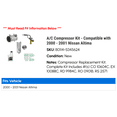 thumbnail image 2 of A/C Compressor Kit - Compatible with 2000 - 2001 Nissan Altima, 2 of 2