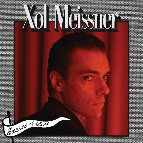 Meissner,Xol - Excess Of Loss - Music & Performance - Vinyl