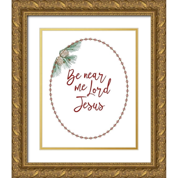 Murdock, Ramona 26x32 Gold Ornate Wood Framed with Double Matting Museum Art Print Titled - Be Near Me Lord Jesus